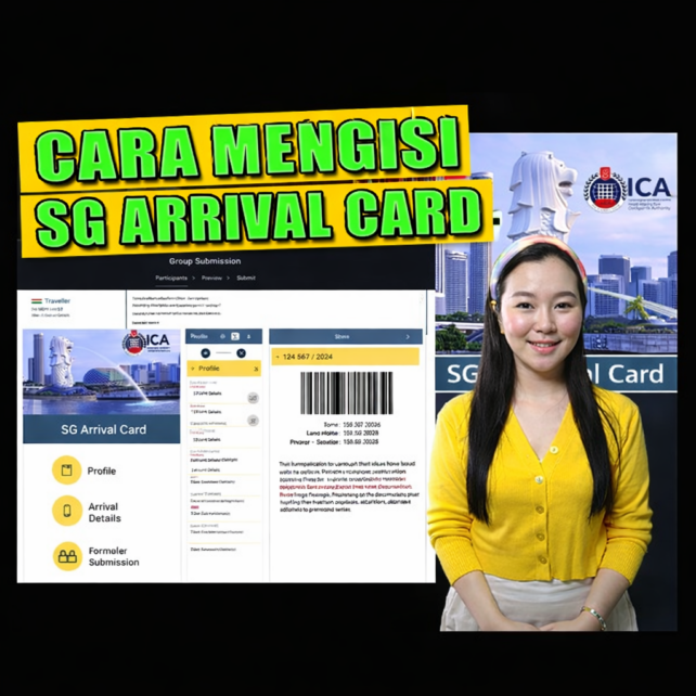 Cara Mengisi SG Arrival Card